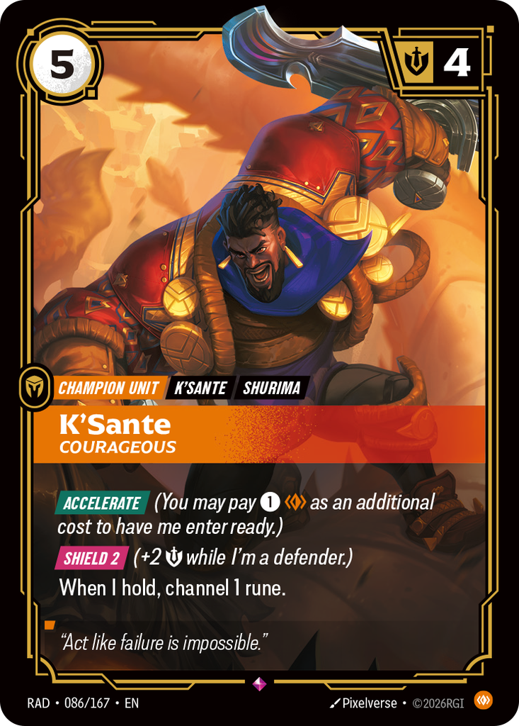 K'Sante, Courageous (EN)